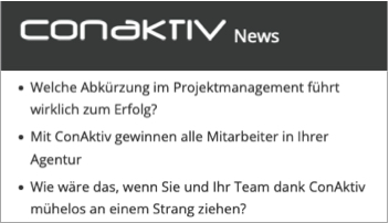 Conaktiv News: Mit Abkürzung im Projektmanagement zum Projekterfolg