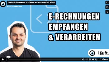 MOCO News: E-Rechnungen empfangen und verarbeiten
