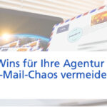 Quick Win 2: E-Mail-Handling vereinfachen – mehr Fokus, weniger Klicks